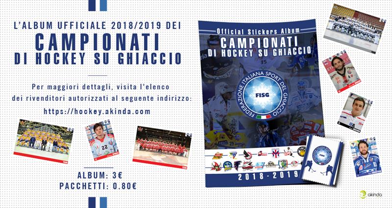 IHL – Serie A ed Italian Hockey League: esce a grande richiesta l’Album delle figurine, stagione 2018/19